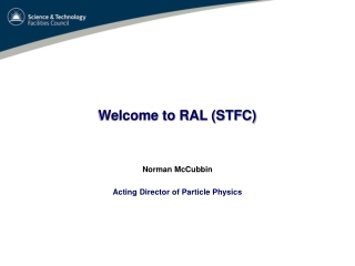 Welcome to RAL (STFC)