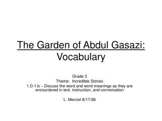 The Garden of Abdul Gasazi: Vocabulary