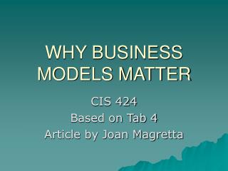 WHY BUSINESS MODELS MATTER
