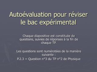 Autoévaluation pour réviser le bac expérimental