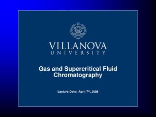 Gas and Supercritical Fluid Chromatography
