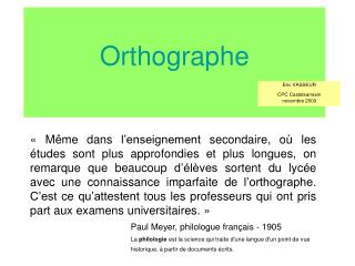 Orthographe