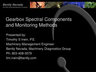 Gearbox Spectral Components and Monitoring Methods