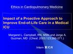 Impact of a Proactive Approach to Improve End-of-Life Care in a Medical ICU