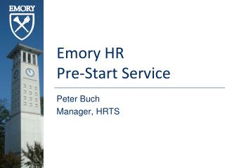 Emory HR Pre-Start Service
