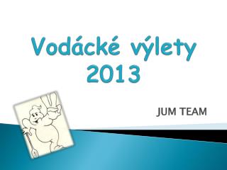 Vodácké výlety 2013