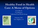 Healthy Food in Health Care: A Menu of Options