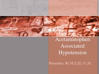 Acetaminophen Associated Hypotension