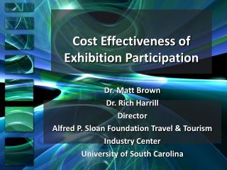 Cost Effectiveness of Exhibition Participation