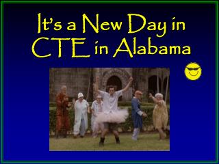 It’s a New Day in CTE in Alabama