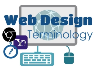 Find the definitions to each of these web design terms by doing an on-line search