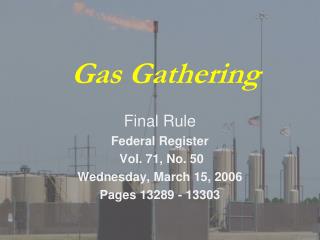 Gas Gathering