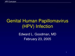 Genital Human Papillomavirus (HPV) Infection