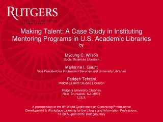 Making Talent: A Case Study in Instituting Mentoring Programs in U.S. Academic Libraries