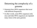 Determing the complexity of a genome