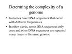 Determing the complexity of a genome