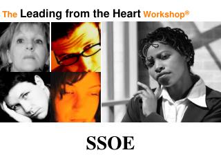 The Leading from the Heart Workshop ®