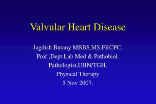 PPT - Valvular Heart Disease PowerPoint Presentation, Free Download ...