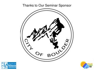 Thanks to Our Seminar Sponsor