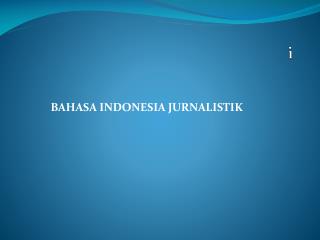 Bahasa Indonesia Jurnalistik