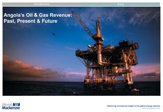 Angola’s Oil &amp; Gas Revenue: Past, Present &amp; Future