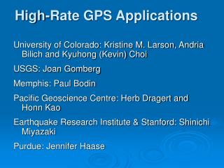 High-Rate GPS Applications