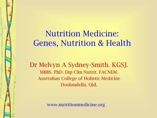 Nutrition Medicine: Genes, Nutrition &amp; Health