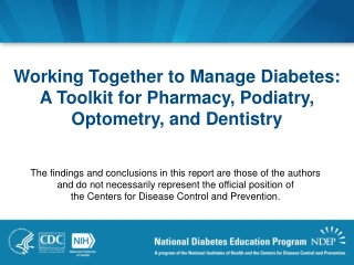 Working Together to Manage Diabetes: A Toolkit for Pharmacy, Podiatry, Optometry, and Dentistry