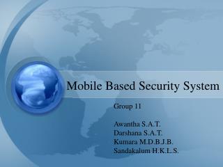 Mobile Based Security System