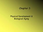 Physical Development Biological Aging