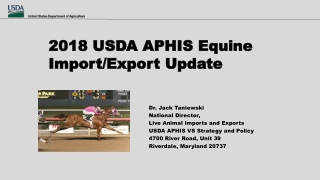 2018 USDA APHIS Equine Import/Export Update