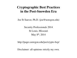 Cryptographic Best Practices in the Post-Snowden Era