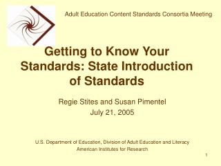Getting to Know Your Standards: State Introduction of Standards