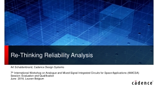 Re-Thinking Reliability Analysis