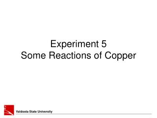 Experiment 5 Some Reactions of Copper
