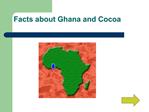 Facts about Ghana and Cocoa