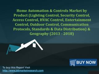 JSB Market Research: Home Automation & Controls Market