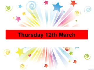 Thursday 12th March