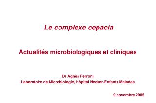 Le complexe cepacia