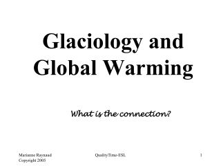 Glaciology and Global Warming
