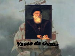 Vasco da Gama