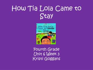 How Tia Lola Came to Stay
