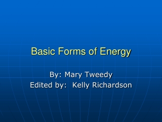 Basic Forms of Energy