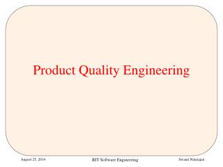 Product Quality Engineering