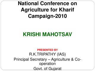 National Conference on Agriculture for Kharif Campaign-2010