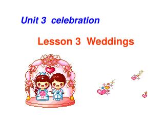 Lesson 3 Weddings