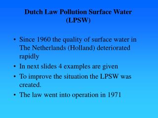 Dutch Law Pollution Surface Water (LPSW)