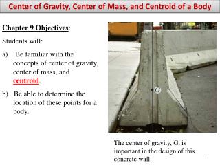 Center of Gravity, Center of Mass, and Centroid of a Body