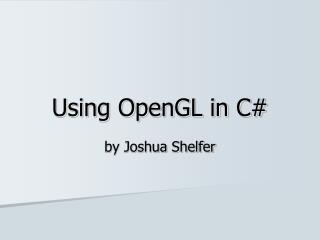 Using OpenGL in C#
