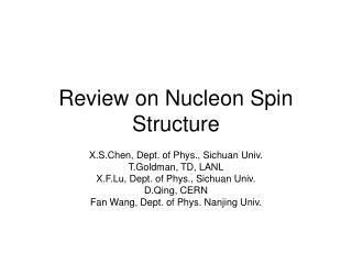 Review on Nucleon Spin Structure